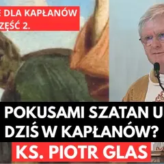 Aktualne rekolekcje ks. Piotra Glasa: lista spotkań i harmonogram nauk