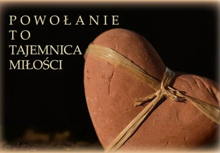 Rekolekcje powołaniowe - jak znaleźć swoje powołanie do życia zakonnego