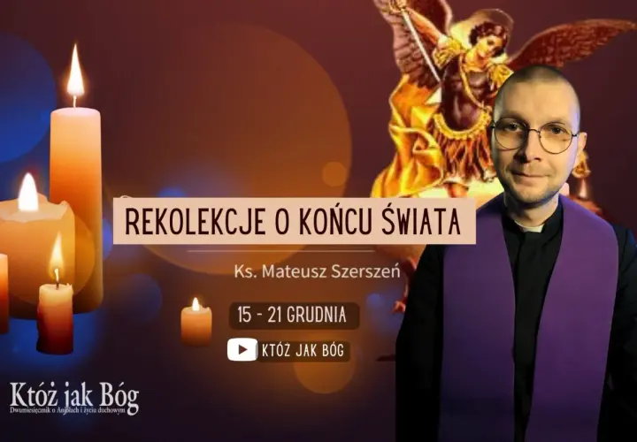 Rekolekcje któż jak bóg: terminy, program i zapisy na spotkania modlitewne